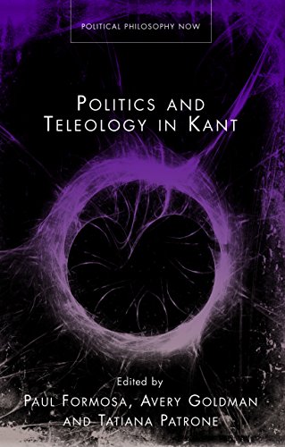 Politics and Teleology in Kant (Political Philosophy Now)