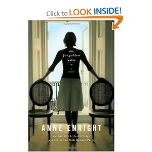 The Forgotten Waltz  - Anne Enright