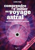 Comprendre et s initier au voyage astral (1CD audio)