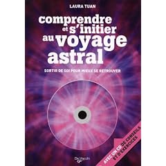 Comprendre et s'initier au voyage astral (1CD audio)
