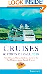 Frommer's Cruises and Ports of Call 2010