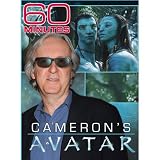 60 Minutes - Camerons Avatar (November 22, 2009)