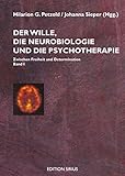 Image de Der Wille, die Neurobiologie und die Psychotherapie: Band I: Ziwschen Freiheit und Determi