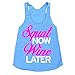 She Squats Clothing Squat Now Wine Later Triblend Workout Tank