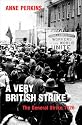 A Very British Strike