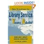 New Directions for Library Service to Young Adults