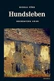 Hundsleben - Nicola F&ouml;rg