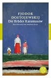 Die Br&uuml;der Karamasow (Fischer Klassik) - Fjodor Michailowitsch Dostojewski