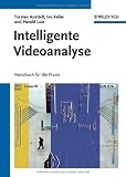 Produkt-Bild: Intelligente Videoanalyse: Handbuch f&uuml;r die Praxis