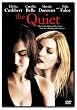 The Quiet