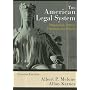 The American Legal System: Perspectives, Politics, Processes, and Policies