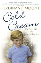 Cold Cream: My Early Life and Other Mistakes