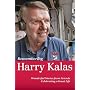 Remembering Harry Kalas: Wonderful Stories from Friends Celebrating a Great Life
