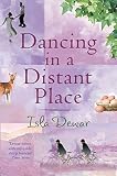 Dancing in a distant place
