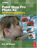 Paint Shop Pro Photo X2 for Photographers