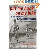 Put Me Back On My Bike: In Search of Tom Simpson'
