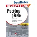 Proc�dure p�nale : La poursuite, l'enqu�te et l'instruction, le jugement, le mineur