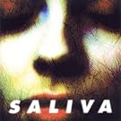 Saliva [Explicit]