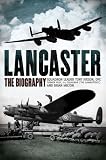 Lancaster: The Biography