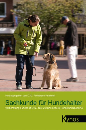 Sachkunde für Hundehalter: Vorbereitung auf den D.O.Q.-Test 2.0 und andere Hundeführerscheine (German Edition)