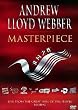 Andrew Lloyd Webber - Masterpiece (Live From The Great Hall Of People In Bejing)
