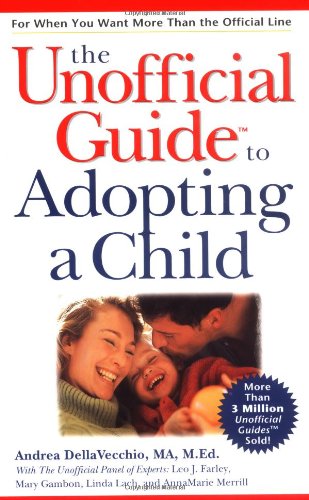the unofficial guide to adopting a child