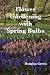 Flower Gardening with Spring Bulbs