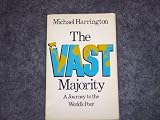 The Vast Majority: A Journey to the World's Poor (0671244078) by Harrington, Michael