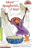 More Spaghetti, I Say] (Hello Reader) by Rita Golden Gelman (1993-01-01)