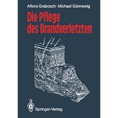 Die Pflege des Brandverletzten