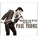 Wherever I Lay My Hat: Best of Paul Young