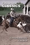 Cutting Horse Classics