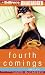 Fourth Comings: A Novel (Jessica Darling)