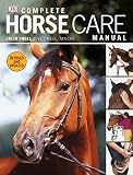 Complete horse care manual