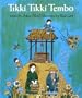 Tikki Tikki Tembo