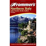 Frommer's Northern Italy with Venice and the Lakes