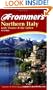 Frommer's Northern Italy with Venice & the Lakes