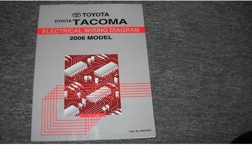 2006 Toyota Tacoma Electrical Wiring Service Manual