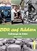 DDR auf R&auml;dern. Fahrzeuge im Osten