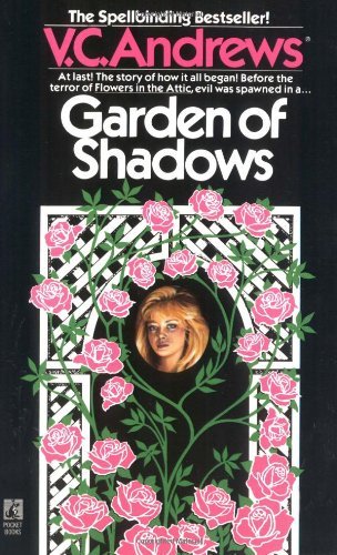 By V.C. Andrews Garden of Shadows (Dollanganger) [Mass Market Paperback]