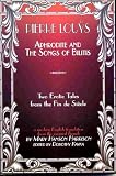 Revue Chicago Spectrum Press  / Pierre Louys, Aphrodite and The Songs of Bilitis: Two Erotic Tales from the Fin de Siecle