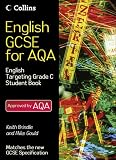 English GCSE for AQA 2010 - English Student Book Targeting Grade C