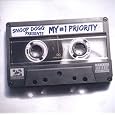 Snoop Dogg Presents: My #1 Priority