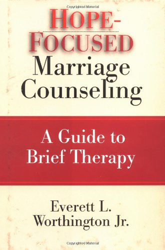 Hope-Focused Marriage Counseling: A Guide to Brief Therapy Book Image