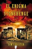 El enigma Stonehenge (B DE BOOKS) (La Trama)