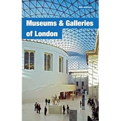 Museums and Galleries of London (Museums & Galleries of London)