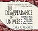 The Disappearance of the Universe