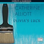 Olivia's Luck | [Catherine Alliott]