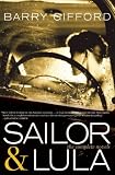 Sailor & Lula: The Complete Novels