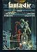 Books : FANTASTIC STORIES - Volume 22, number 3 - February 1973: Nightmare Syndrome; As Dreams Are Made On; Wizard of Death; Rod Marquant's Jungle Adventure; The Fallible Fiend; SF in Dimension
